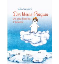 Kinderbücher und Spiele Der kleine Pinguin und seine Reise ins Träumeland Keiper
