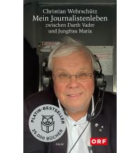 Travel Literature Mein Journalistenleben zwischen Darth Vader und Jungfrau Maria Keiper