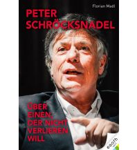 Erzählungen Wintersport Peter Schröcksnadel Egoth Verlag