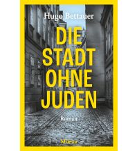 Travel Literature Die Stadt ohne Juden Milena Verlag