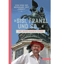 Travel Guides Sisi, Franzl und so ... Echo media Verlag