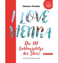 Travel I love Vienna Echo media Verlag