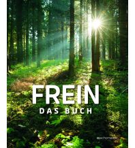 Bergerzählungen Frein Echo media Verlag