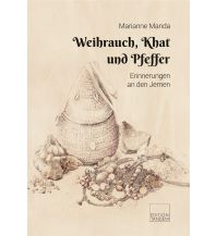 Weihrauch, Khat und Pfeffer Edition Tandem