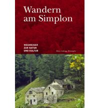 Hiking Guides Wandern am Simplon Rotten-Verlag AG