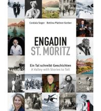 Climbing Stories Engadin St. Moritz AS Verlag & Buchkonzept AG