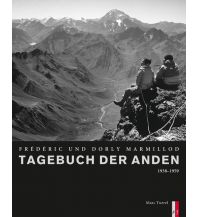 Bergerzählungen Tagebuch der Anden AS Verlag & Buchkonzept AG