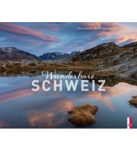 Bildbände Wunderbare Schweiz AS Verlag & Buchkonzept AG