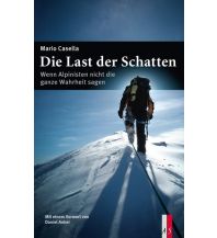 Climbing Stories Die Last der Schatten AS Verlag & Buchkonzept AG