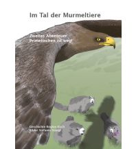 Outdoor Children's Books Im Tal der Murmeltiere KNV