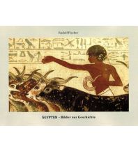 Illustrated Books Ägypten Bilder zur Geschichte Edition piscato