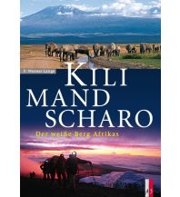 Bergerzählungen Kilimandscharo AS Verlag & Buchkonzept AG