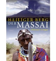 Climbing Stories Heiliger Berg der Massai AS Verlag & Buchkonzept AG
