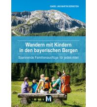 Wanderführer Wandern mit Kindern in den bayerischen Bergen Kompass-Karten GmbH