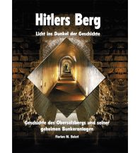 Hitlers Berg - Licht ins Dunkel der Geschichte Plenk