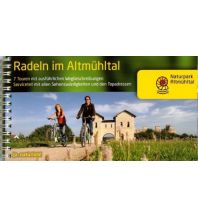 Radführer Radeln im Altmühltal  mit dem Altmühltalradweg von Rothenburg o.d. Tauber bis Kelheim Galli Josef