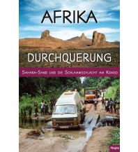 Travel Writing Afrika-Durchquerung Ilona Hupe Verlag