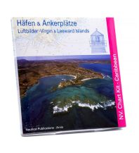 Cruising Guides Häfen & Ankerplätze - Virgin & Leeward Islands Nautische Veröffentlichungen