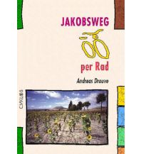 Cycling Guides Jakobsweg per Rad (Spanien) Thomas Kettler Verlag