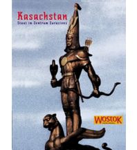 Bildbände Kasachstan Wostok Verlag - Informationen aus dem Osten für den Westen