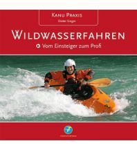 Kanusport Kanu Praxis Wildwasserfahren Thomas Kettler Verlag