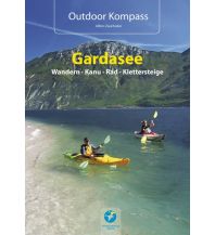 Wanderführer Outdoor Kompass Gardasee - Wandern, Kanu, Rad, Klettersteige Thomas Kettler Verlag
