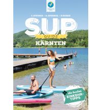 Canoeing SUP-Guide Kärnten Thomas Kettler Verlag