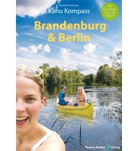 Radführer Kanu Kompass Brandenburg & Berlin Thomas Kettler Verlag