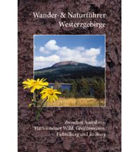 Wanderführer Wander- und Naturführer Westerzgebirge Berg- & Naturverlag Rölke