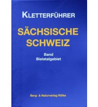 Sport Climbing Germany Kletterführer Sächsische Schweiz - Bielatal Berg- & Naturverlag Rölke