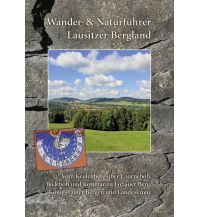 Wanderführer Wander- und Naturführer Lausitzer Bergland Berg- & Naturverlag Rölke