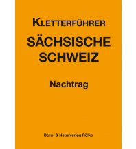 Sportkletterführer Deutschland Kletterführer Sächsische Schweiz – Nachtrag Berg- & Naturverlag Rölke