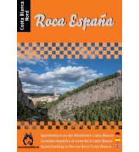 Sport Climbing Southwest Europe Roca España - Costa Blanca Nord Loboedition