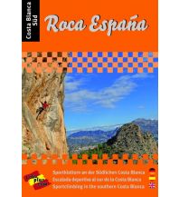 Sport Climbing Southwest Europe Roca España - Costa Blanca Süd Loboedition