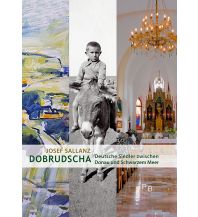 Reiseführer Dobrudscha Deutsches Kulturforum östliches Europa