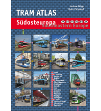 Eisenbahn Tram Atlas Südosteuropa/Southeastern Europe Robert Schwandl Verlag
