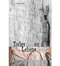 Climbing Stories Todessehnen & Lebenssucht Panico Alpinverlag