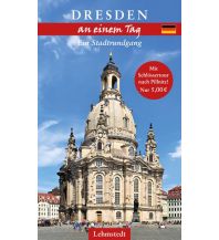 Reiseführer Dresden an einem Tag Lehmstedt Verlag Leipzig