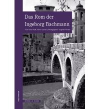 Travel Guides Das Rom der Ingeborg Bachmann Ediion Fischer