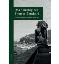 Travel Guides Das Salzburg des Thomas Bernhard Ediion Fischer