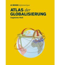 World Atlases Atlas der Globalisierung TAZ Verlag
