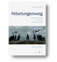 Bergerzählungen Nibelungenweg Edition Karo