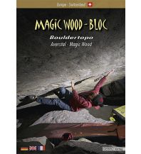 Boulderführer Magic Wood-Bloc GEBRO Verlag