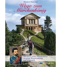 Wege zum Märchenkönig Berg & Tal