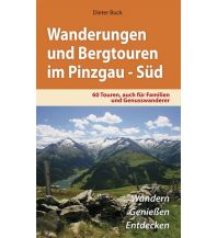 Wanderführer Wanderungen und Bergtouren im Pinzgau - Süd Plenk