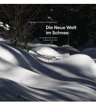 Outdoor Illustrated Books Die Neue Welt im Schnee Lichtung Verlag