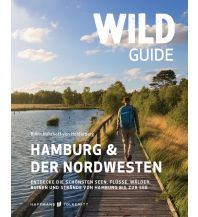 Travel Guides Wild Guide Hamburg & der Nordwesten Haffmans & Tolkemitt
