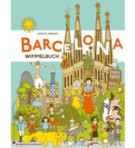 Reiseführer Barcelona Wimmelbuch Wimmelbuch