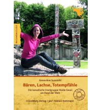 Reiseführer Bären, Lachse, Totempfähle traveldiary.de Verlag