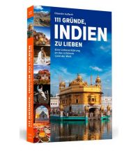 Travel Guides 111 Gründe, Indien zu lieben Schwarzkopf & Schwarzkopf